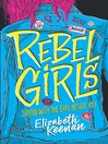 Cover image for Rebel Girls